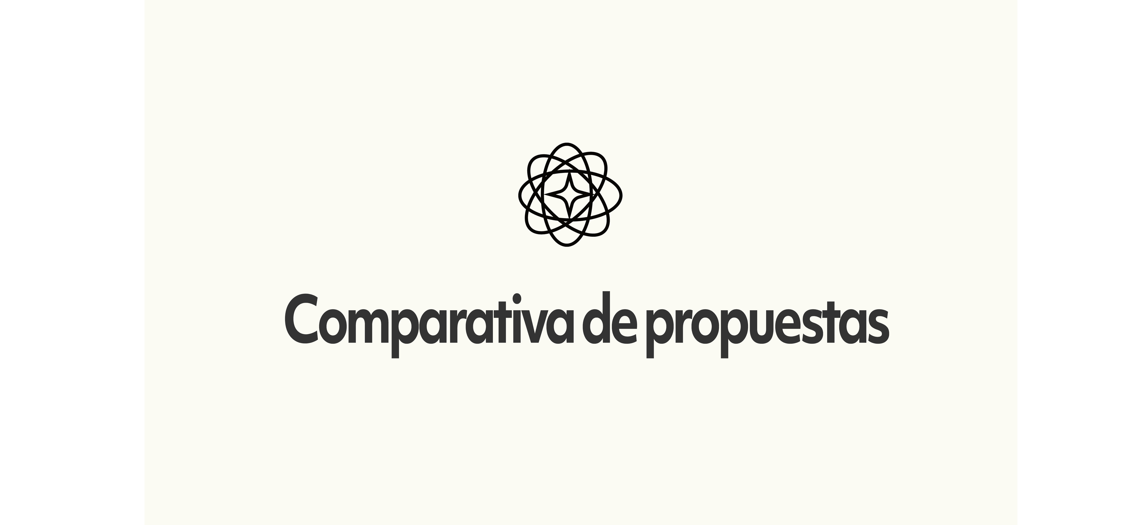Paso 3 - Comparativa de Propuestas